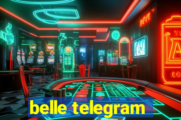 belle telegram